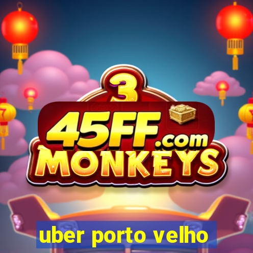uber porto velho